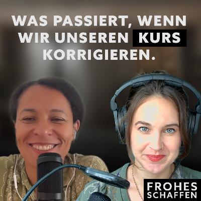 Was passiert, wenn wir unseren Kurs korrigieren, Franzi Haberl?