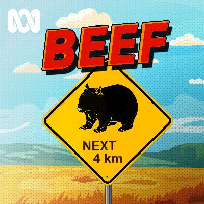 02 Beef | Who would shoot a wombat?