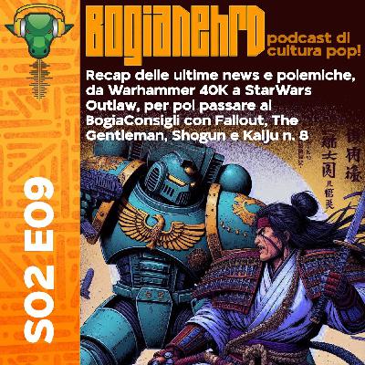 S2e09: BNC: Fallout, the Gentlemen, Shogun e altre news del mondo nerd! S2e09: BNC: Fallout, the Gentlemen, Shogun e altre news del mondo nerd!