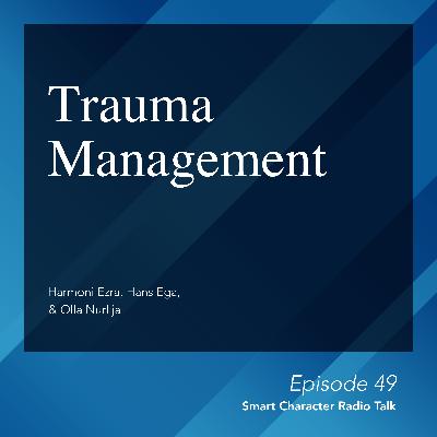 Smart Character: Trauma Management by Power Character Smart Character: Trauma Management by Power Character