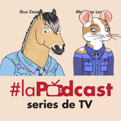 La Podcast s07e02- BoJack Horseman FINAL