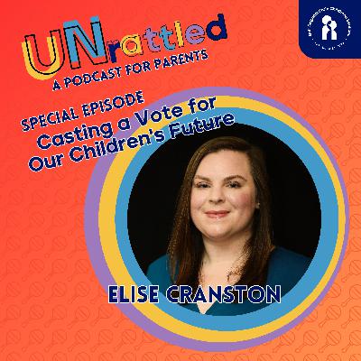 SPECIAL EP. Casting a Vote for Our Children's Future