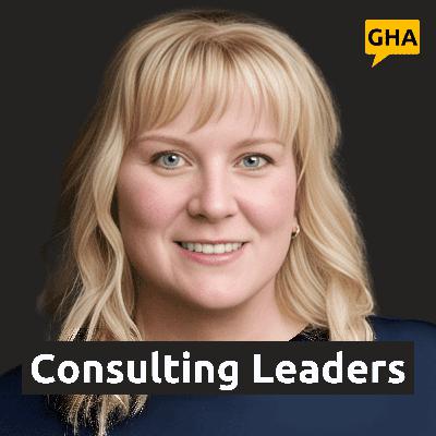 How to Build Inclusive & High-Performing Consulting Teams With Strategic Leadership With Leslie Cove