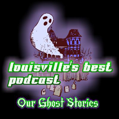 Our Ghost Stories