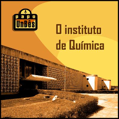 o instituto de química