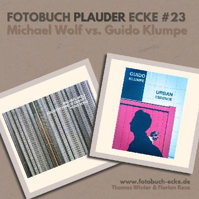Fotobuch-Plauder-Ecke – Michael Wolf – Guido Klumpe – „Architektur“