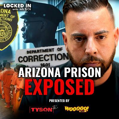 The Truth About Working in Arizona Prisons | Steven Tedaldi