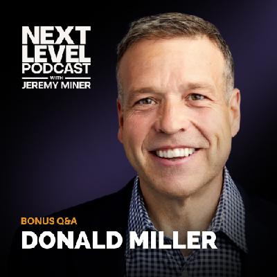 PRIVATE Q&A with Donald Miller and Jeremy Miner
