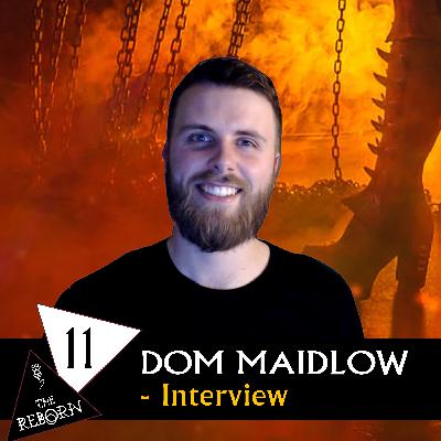 Dom Maidlow interview Dom Maidlow interview