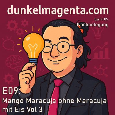 Mango Maracuja ohne Maracuja mit Eis Vol. 3