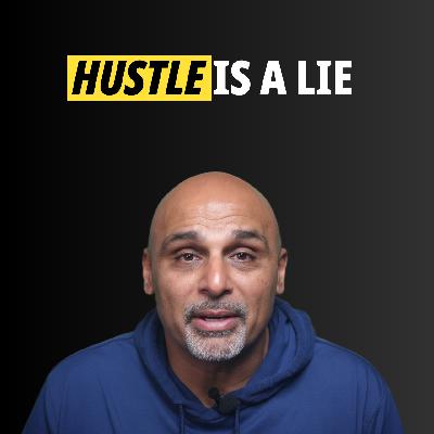 I Turned 50 and Realized "Hustle" is a Lie