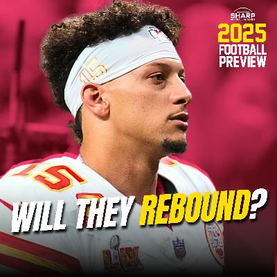 Super Bowl Days Numbered? | Kansas City Chiefs 2025 Preview