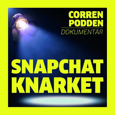 SPECIAL: Snapchatknarket – en granskning SPECIAL: Snapchatknarket – en granskning