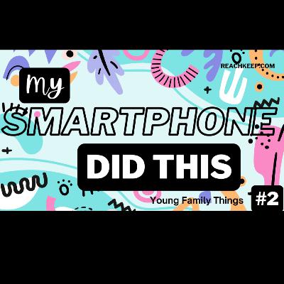 3 Things I Did With My iPhone to Reach New, Young Families- 3 Things I Did With My iPhone to Reach New, Young Families-