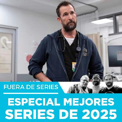 Fuera de Series: Especial las mejores series del 2025