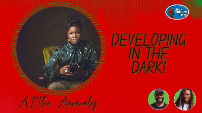 Developing in the Dark! – A.I. The Anomaly Interview (Freedom Stories S3, Ep. 7)