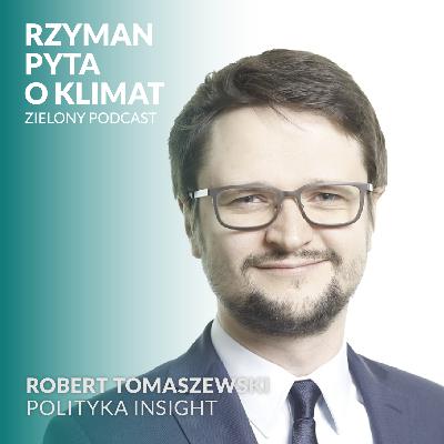 Pierwsze 100 dni rządu Tuska nie dla klimatu. Robert Tomaszewski, Polityka Insight Pierwsze 100 dni rządu Tuska nie dla klimatu. Robert Tomaszewski, Polityka Insight