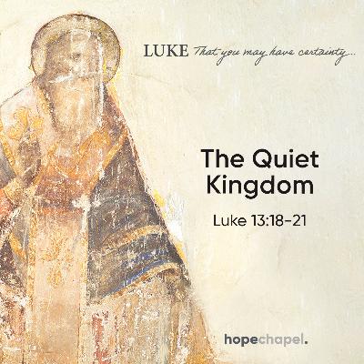 The Quiet Kingdom