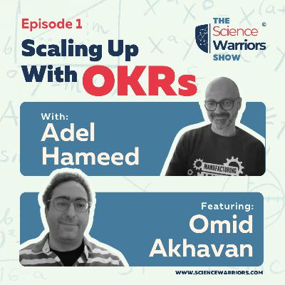 Episode 1: Scaling Up With OKRs
