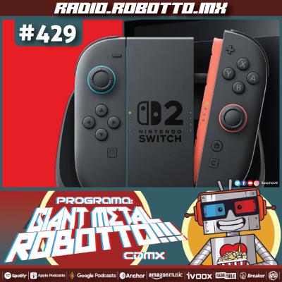 429 - Toys R Us, Temblores, La Switch 2. 429 - Toys R Us, Temblores, La Switch 2.