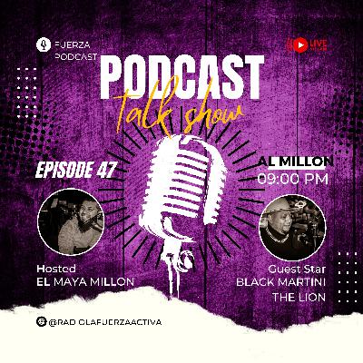 #48 ENTREVISTA ESCLUSIVA CON BLACK MARTINI. PODCAST #48 ENTREVISTA ESCLUSIVA CON BLACK MARTINI. PODCAST