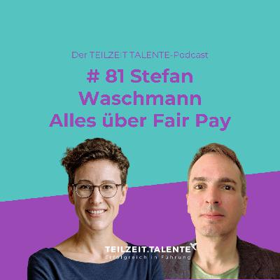 Dr. Stefan Waschmann | Alles über Fair Pay und Co