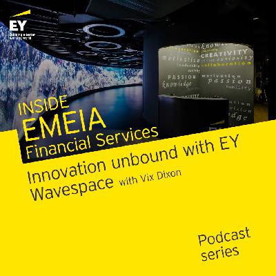 Innovation unbound with EY wavespace