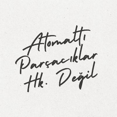 Bölüm 5: Atomaltı Parçacıklar Hk. Değil