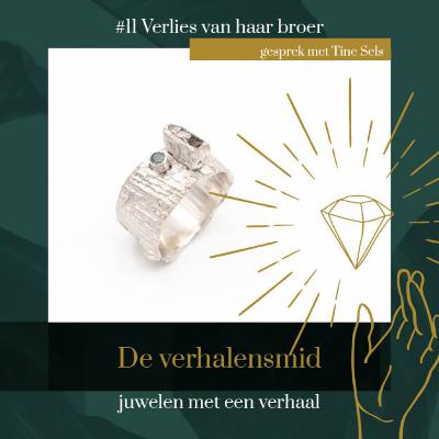 #11 Verlies van een broer | gesprek met Tine Sels #11 Verlies van een broer | gesprek met Tine Sels