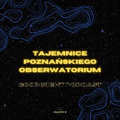 Tajemnice poznańskiego obserwatorium