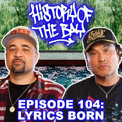 History of the Bay: Lyrics Born