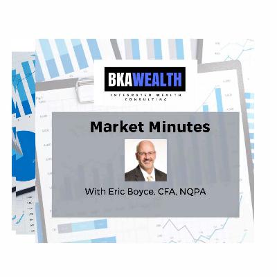 BKA Wealth Consulting - Market Minute Dec 6, 2022