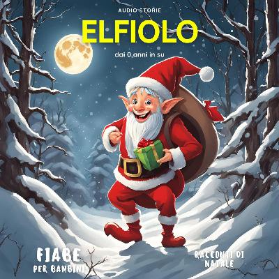 Elfiolo - Racconti di Natale Elfiolo - Racconti di Natale