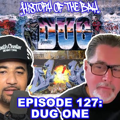 History of the Bay: Dug One