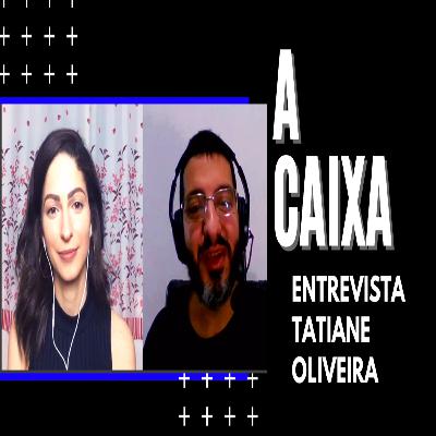 Especial Cidades Invisíveis-Entrevista Tatiane Oliveira