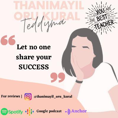 Let no one share your success A teachers day special Tamil podcast Hosted By Teddyma