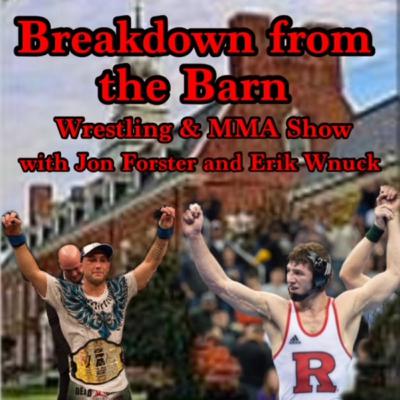 Breakdown from the Barn ep 57 : Clash of Dynasties with Ben Hatta and Jeremy Bailer