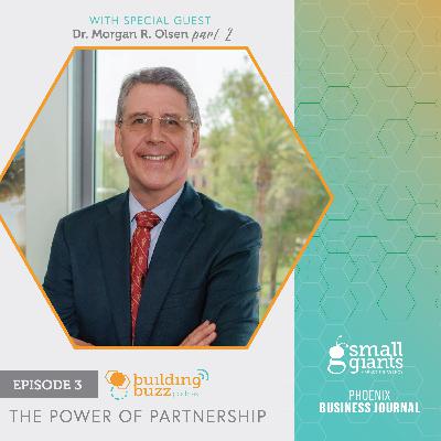 The Power of Partnership - Dr. Morgan R. Olsen