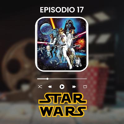 Episodio 17: Star Wars