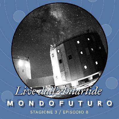 S03E08 - Live dall'Antartide