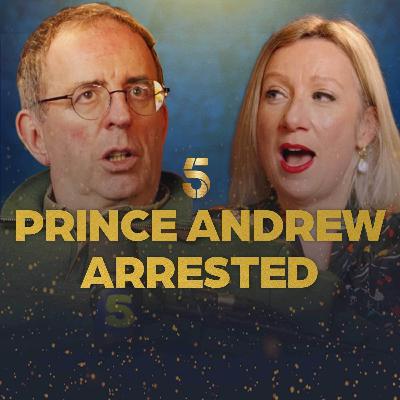 Prince Andrew Arrest, the Epstein files & What Happens Next