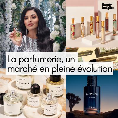 #7 La parfumerie, un marché en pleine évolution