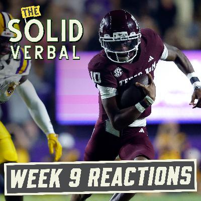WEEK 9 REACTIONS: Texas A&M Hammers LSU, Close SEC Affairs & All Fear The Bear | College Football WEEK 9 REACTIONS: Texas A&M Hammers LSU, Close SEC Affairs & All Fear The Bear | College Football