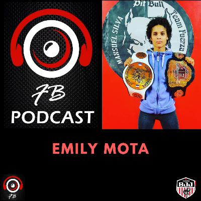 The FB Podcast #14 feat Emily Mota