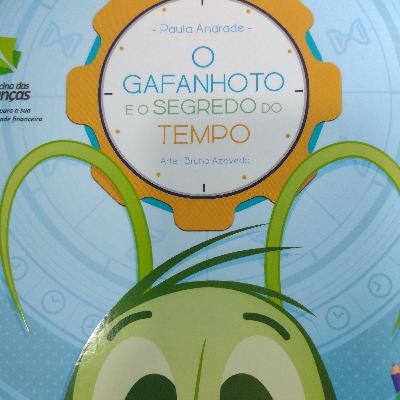 Livro - O gafanhoto e o segredo do tempo