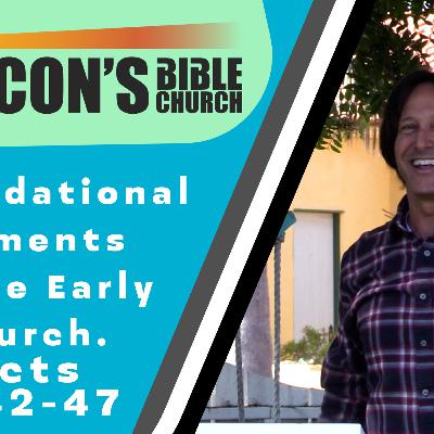 4 Foundational Elements  of the Early Church.