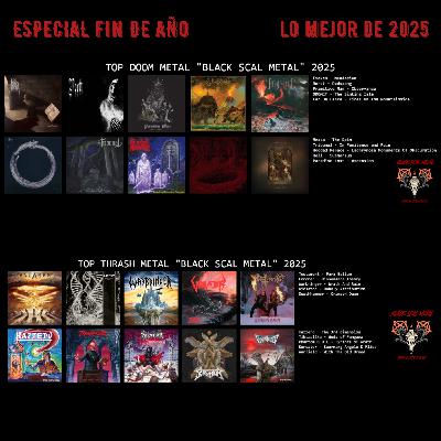 Black Scal Metal Especial Fin De Año Top Doom y Thrash 2025