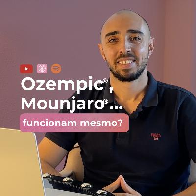 [Mini-Talks] Ozempic®, Wegovy®, Mounjaro®… Resultados e riscos dos injetáveis de GLP-1 #8
