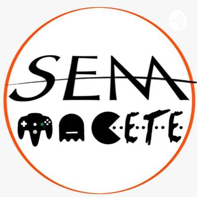 Games no cinema - Parte 2 - Ep. 14 - Sem Macete PodCast
