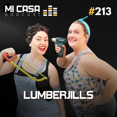 Mi Casa 213 | Por Que a Marcenaria Dá TANTO Problema nas Obras com Lumberjills Mi Casa 213 | Por Que a Marcenaria Dá TANTO Problema nas Obras com Lumberjills